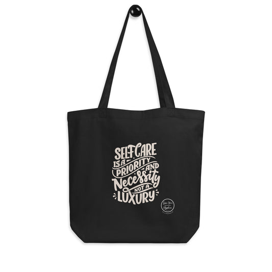 Eco Tote Bag Self Care is a Necessity