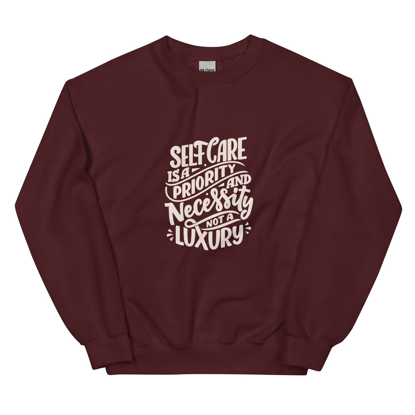 Gildan 18000 Unisex Sweatshirt Self Care is a Necessity