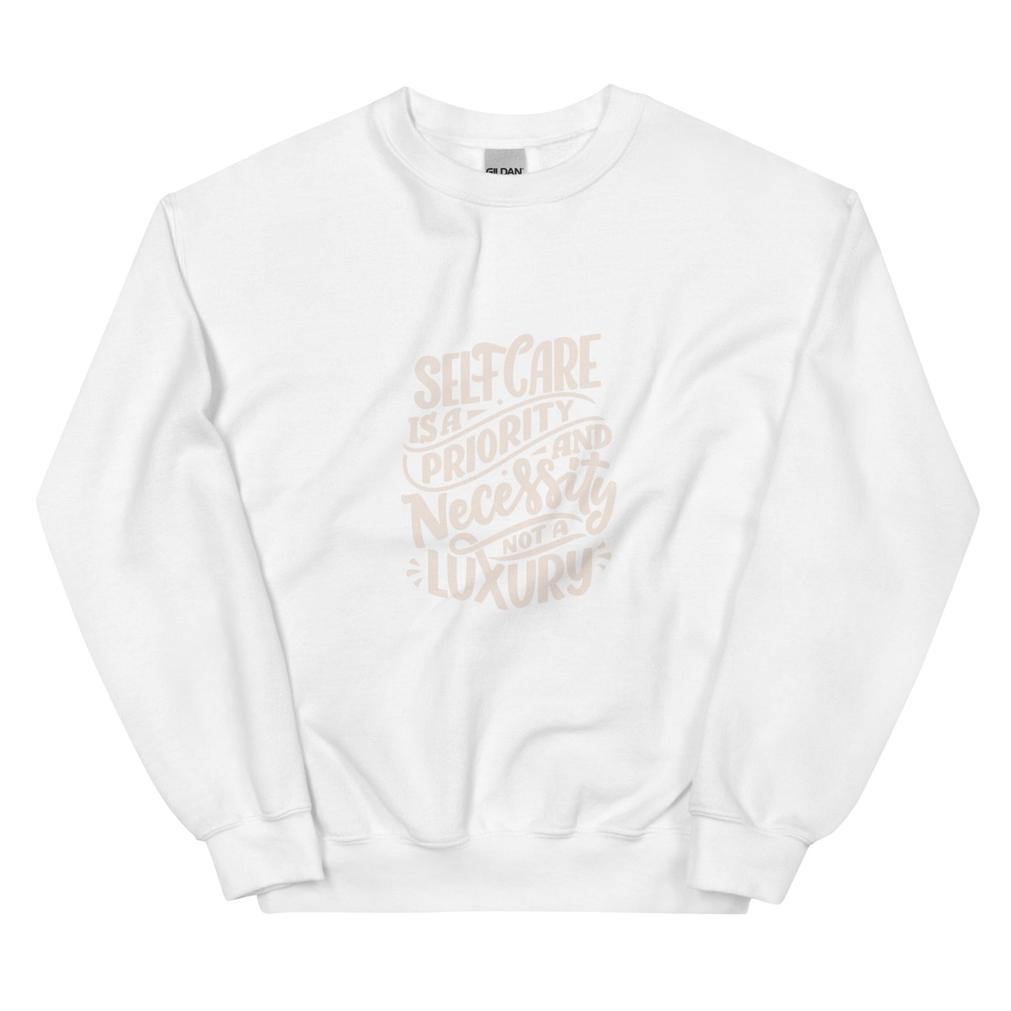 Gildan 18000 Unisex Sweatshirt Self Care is a Necessity