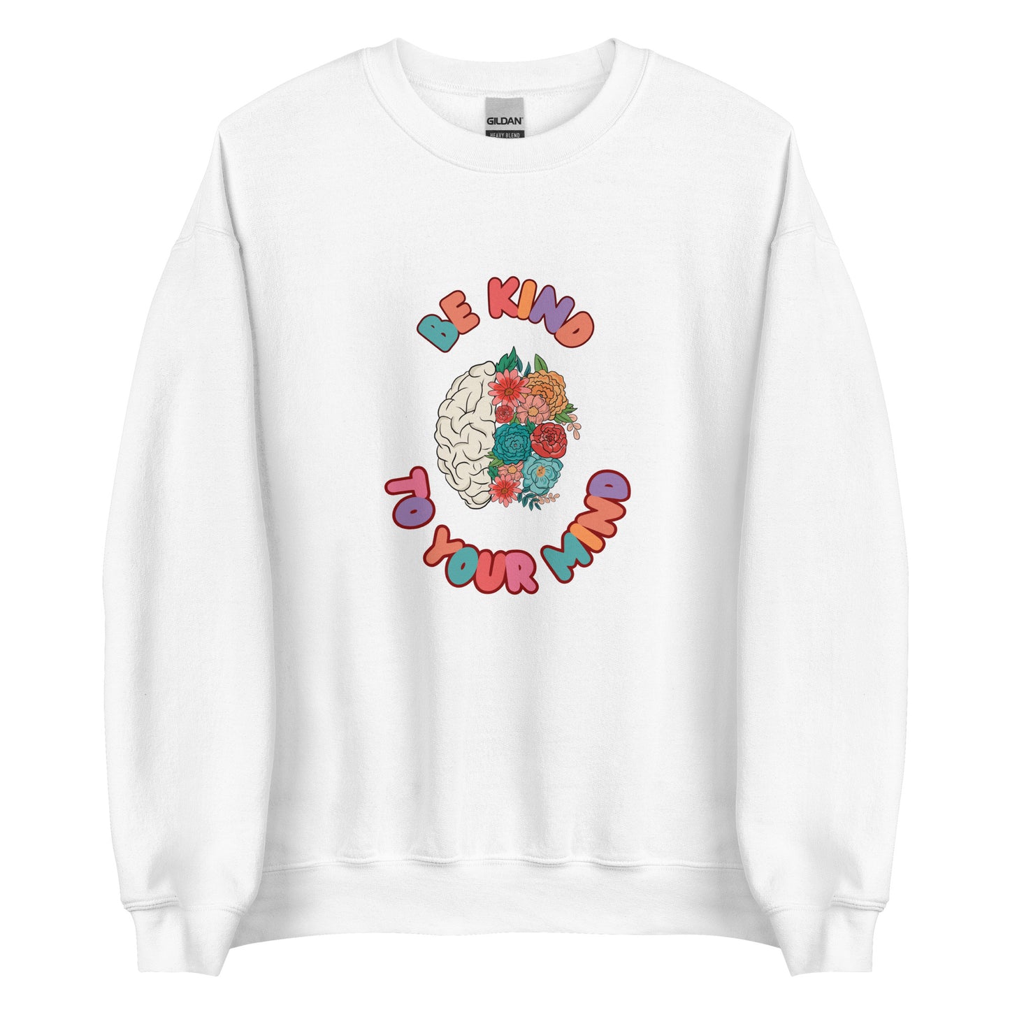 Gildan 18000 Unisex Sweatshirt Be Kind Flower Mind